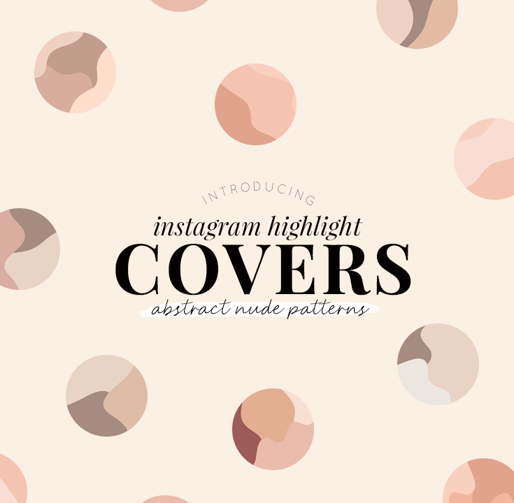 Instagram highlight covers - abstract nude patterns - new lune studio
